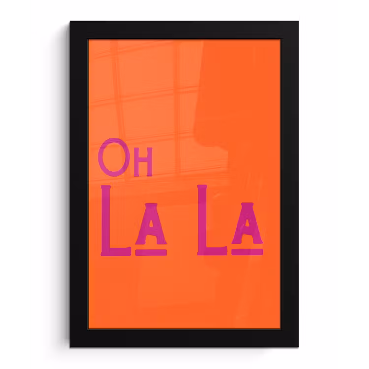 Poster met lijst - Oh la la - Oranje - Roze - Scheeflettertype — 1