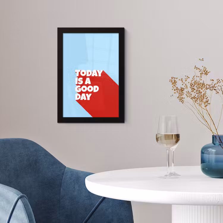 Poster met lijst - Today is a good day - Rood - lichtblauw — 2