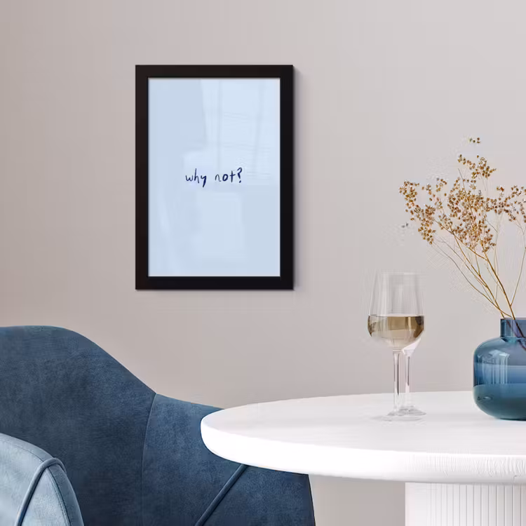 Poster met lijst - Why not - Blauw - Donker blauw - Quote — 2