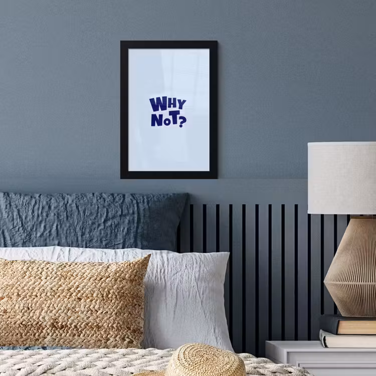 Poster met lijst - Why not - Blauw - Licht blauw - Quote — 4