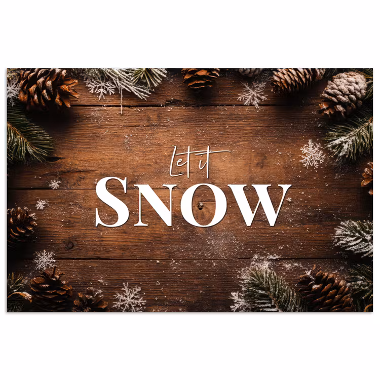 Poster - Sneeuw - Houtlook - Quote - Let it snow — 1