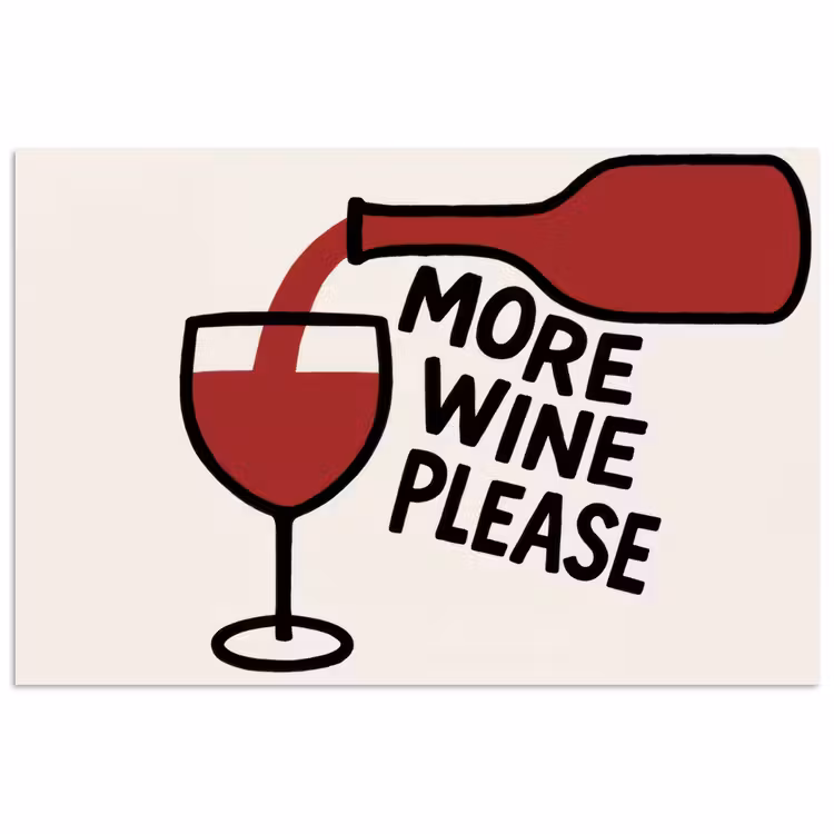Poster - Wijnfles - Quote - Rood - Glas — 1