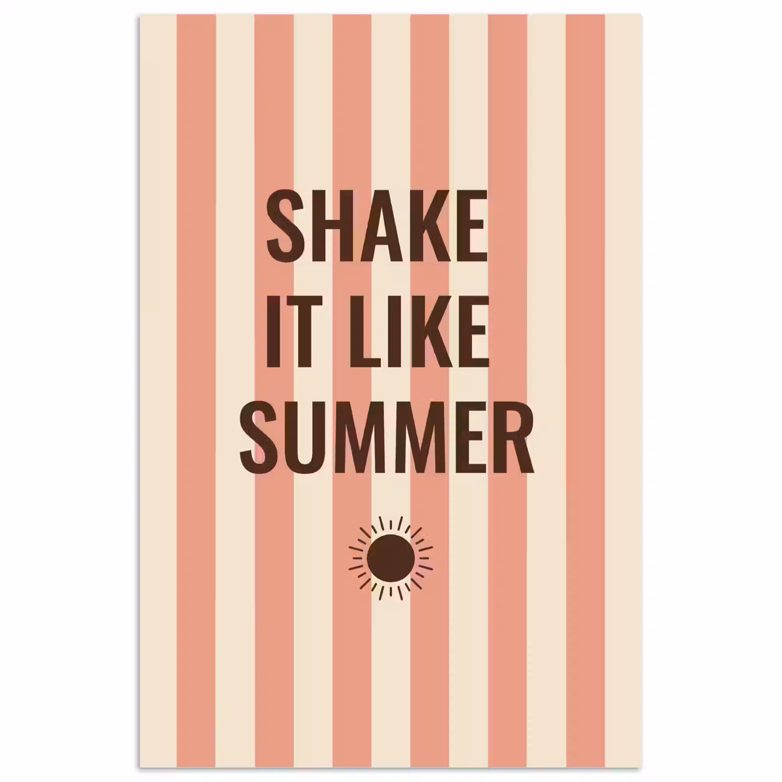 Poster - Zomer - Quote - Strepen — 1