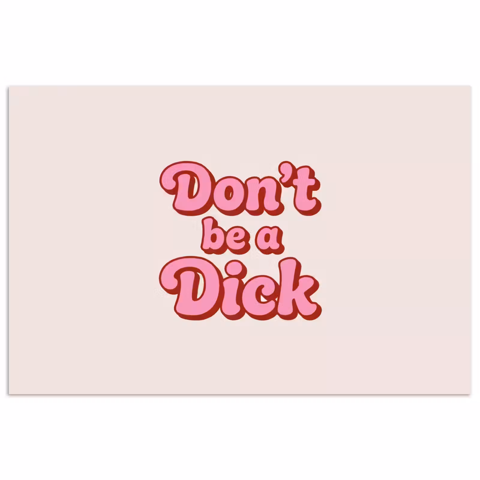 Poster - Tekst - Boodschap - Roze — 1