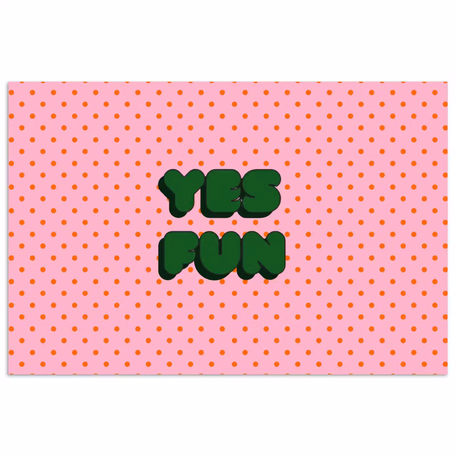 Poster - Yes fun - Groen - Roze - Stippen — 1