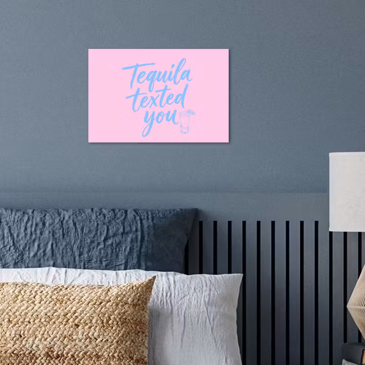 Poster - Tequila texted you - Roze - Blauw — 3