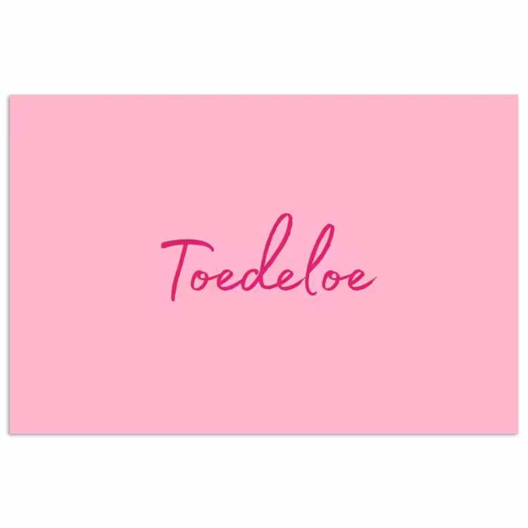 Poster - Toedeloe - Roze - Minimalistisch — 1