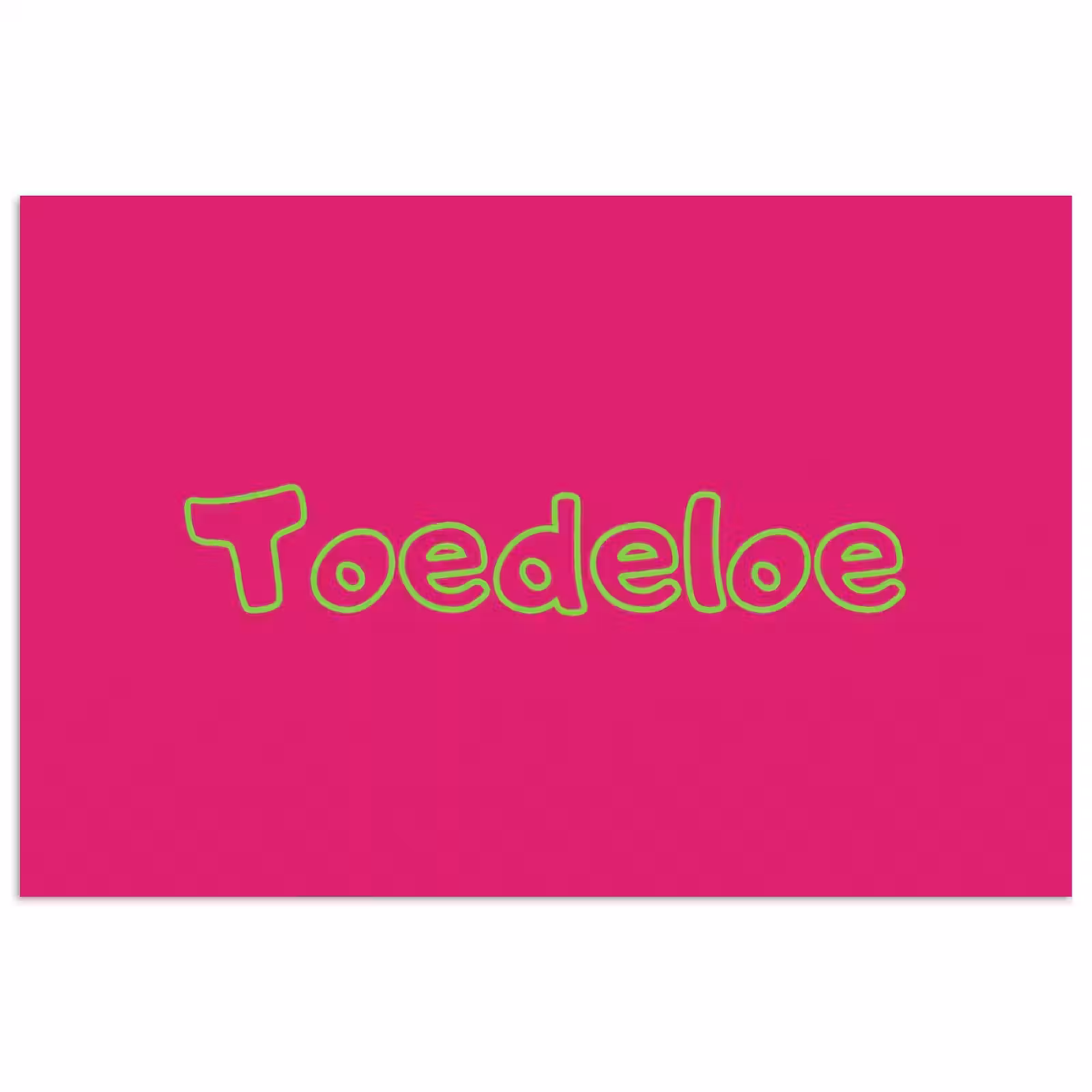 Poster - Toedeloe - Groen - Roze — 1