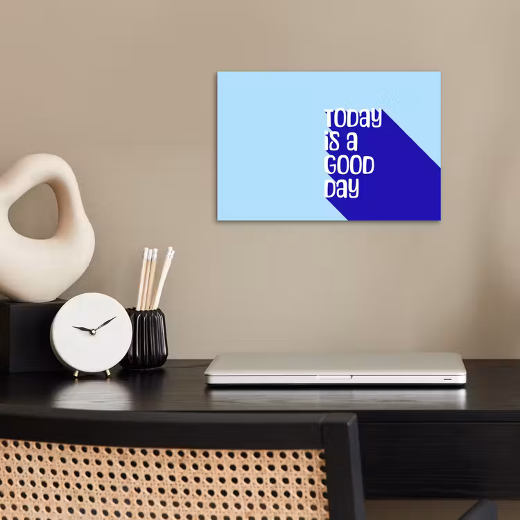 Poster - Today is a good day - Blauw - Schaduw — 2
