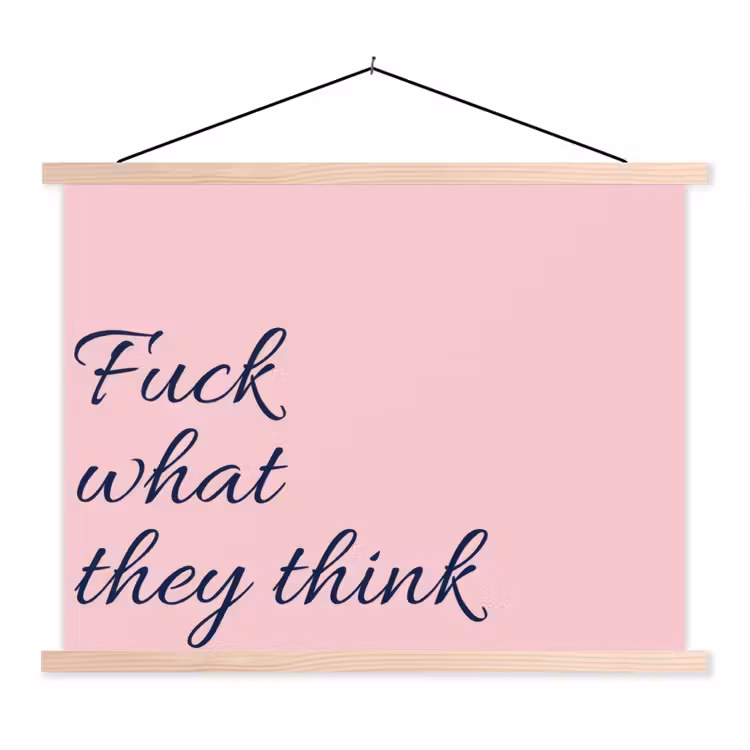 Schoolplaat - Fuck what they think - Roze - Minimalistisch — 1