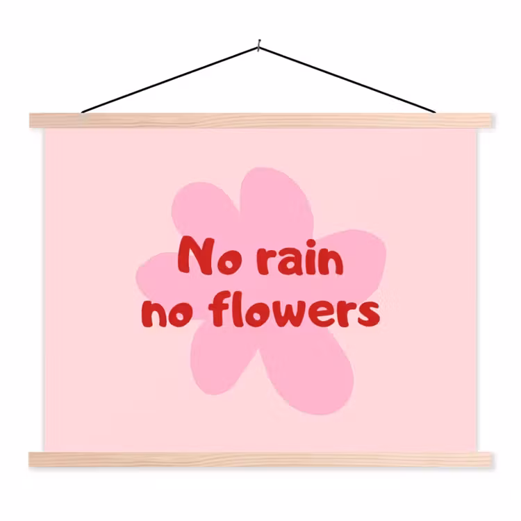 Schoolplaat - No rain no flowers - Bloem - Roze — 1