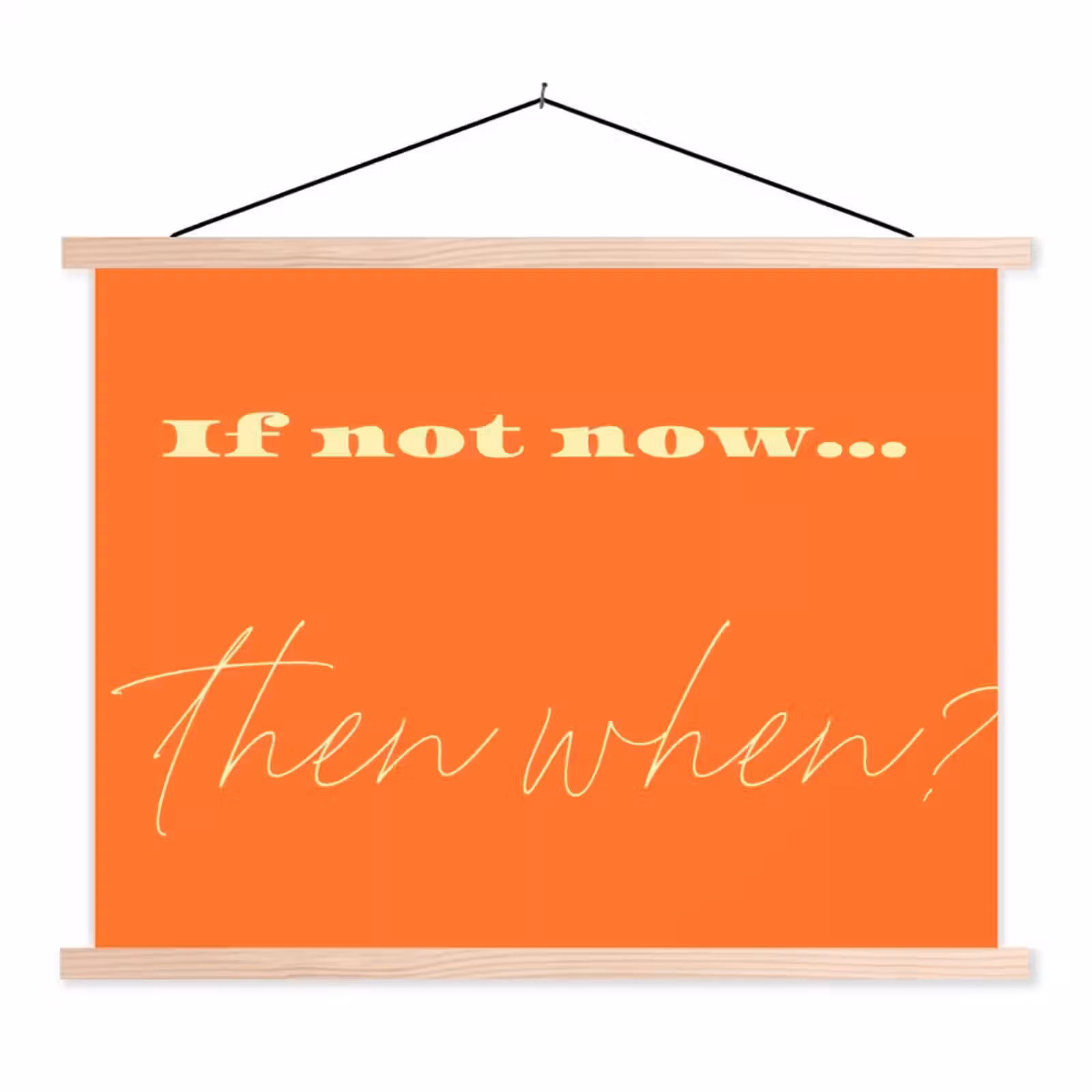 Schoolplaat - If not now then when - Oranje - Geel - Levendig — 1