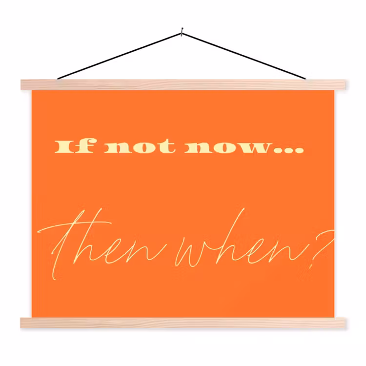 Schoolplaat - If not now then when - Oranje - Geel - Levendig — 1