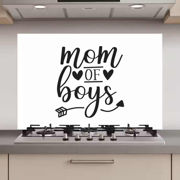 Spatscherm keuken - Jongens - Moederdag - Quotes — 1