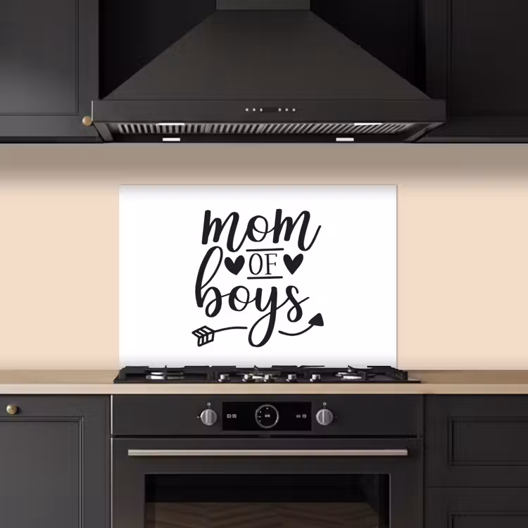Spatscherm keuken - Jongens - Moederdag - Quotes — 2