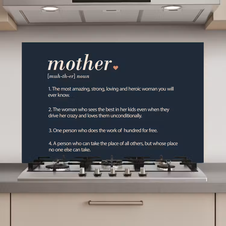 Spatscherm keuken - Mama definitie - Mother - Quotes - Spreuken — 1