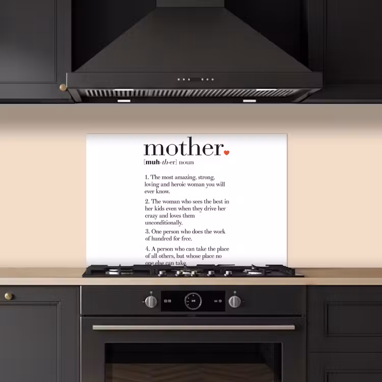 Spatscherm keuken - Moeder definitie - Quotes - Mother - Spreuken — 2