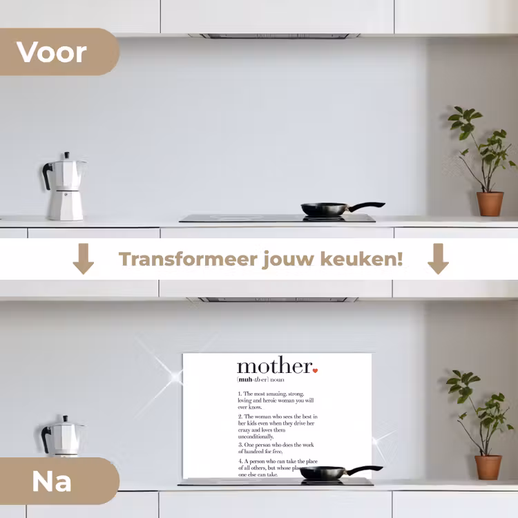 Spatscherm keuken - Moeder definitie - Quotes - Mother - Spreuken — 3