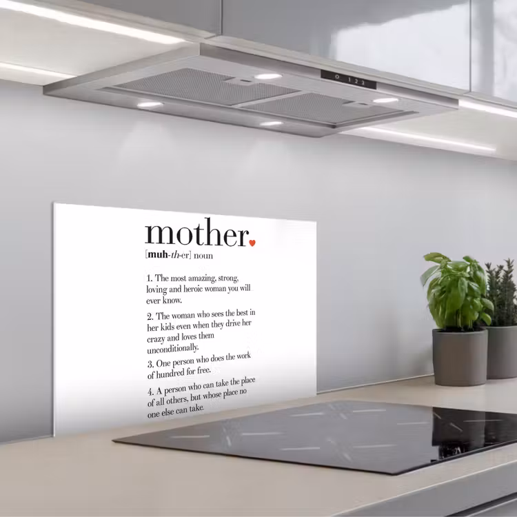Spatscherm keuken - Moeder definitie - Quotes - Mother - Spreuken — 5