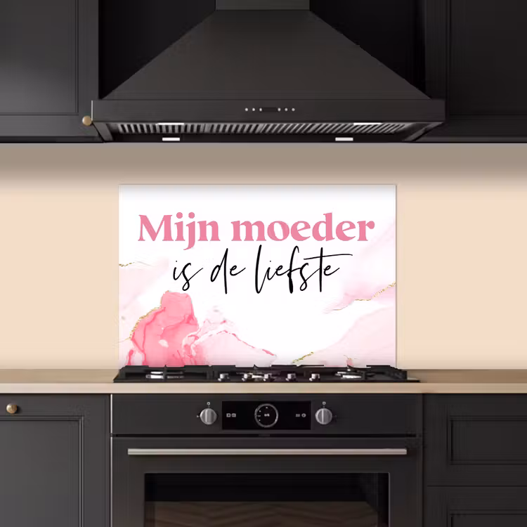 Spatscherm keuken - Quote - Mama - Mijn moeder is de liefste - Roze — 2