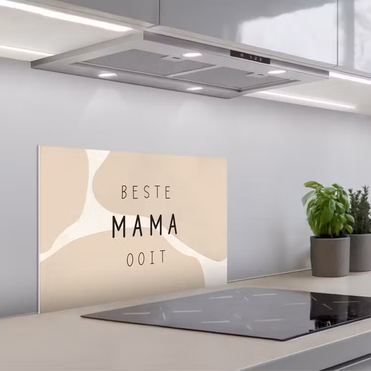 Spatscherm keuken - Quotes - Beste mama ooit - Mama - Spreuken — 5
