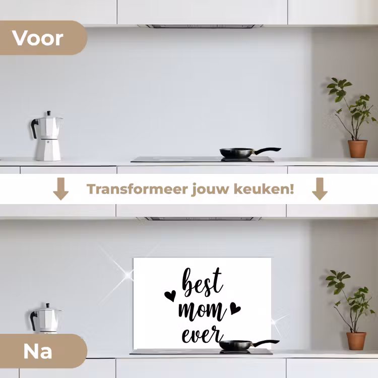 Spatscherm keuken - Quotes - Moederdag - Cadeau — 3