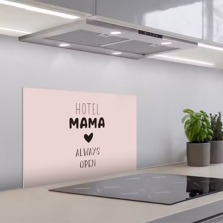 Spatscherm keuken - Quotes - Spreuken - Hotel mama always open - Mama — 5