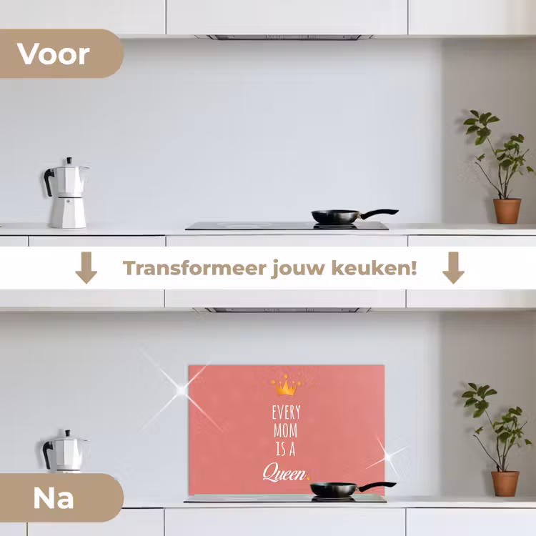 Spatscherm keuken - Spreuken - Every mom is a queen - Quotes - Mama — 3