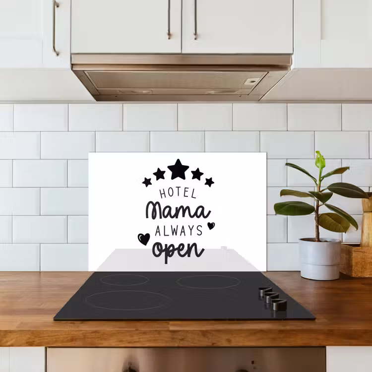 Spatscherm keuken - Spreuken - Hotel mama always open - Mama - Quotes — 6