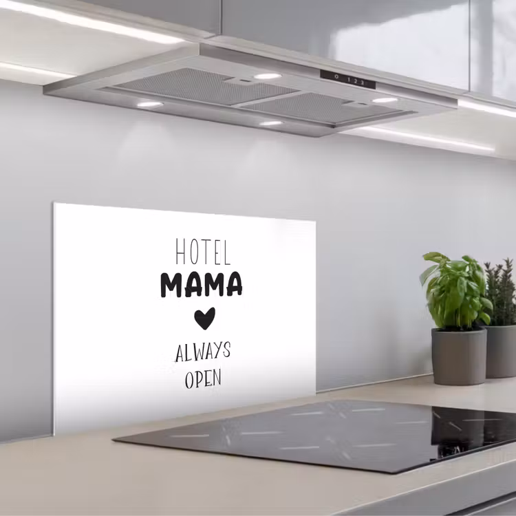 Spatscherm keuken - Spreuken - Hotel mama always open - Quotes - Mama — 5
