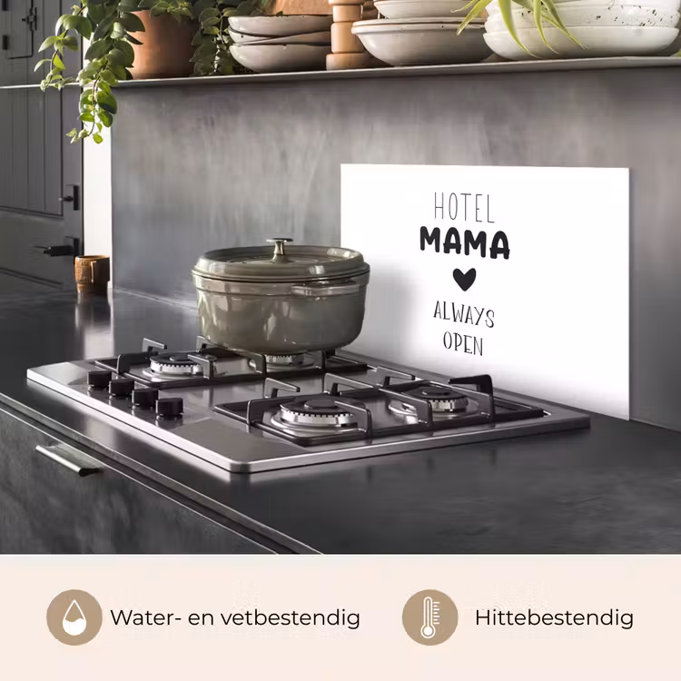 Spatscherm keuken - Spreuken - Hotel mama always open - Quotes - Mama — 7