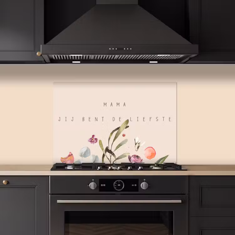 Spatscherm keuken - Spreuken - Mama jij bent de liefste - Quotes - Moeder — 2