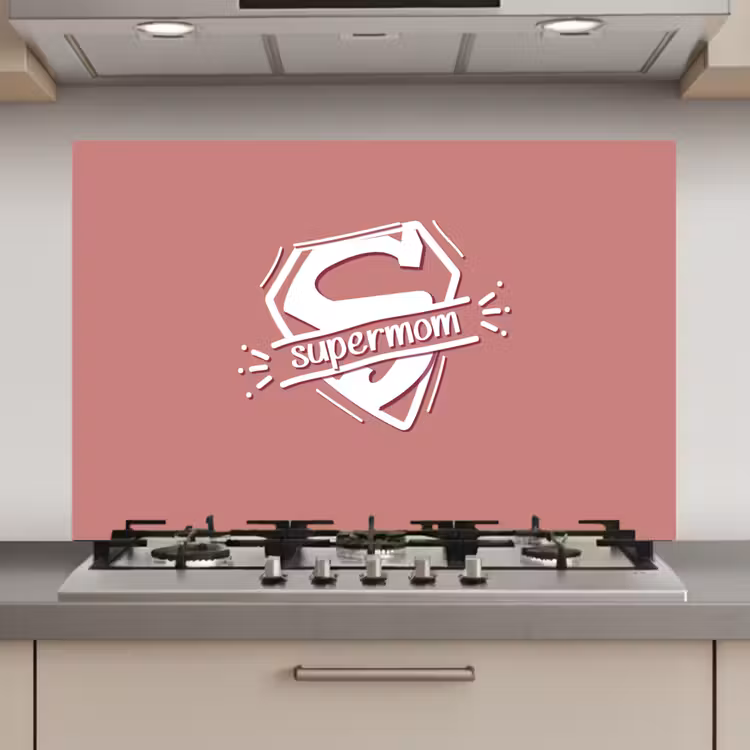 Spatscherm keuken - Spreuken - Supermom - Moeder - Quotes — 1