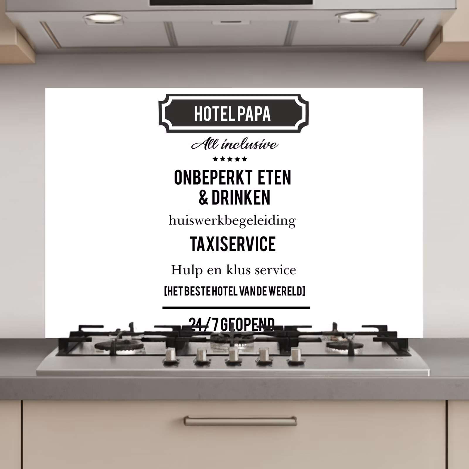 Spatscherm keuken - Spreuken - Hotel papa - Quotes - Vader — 1