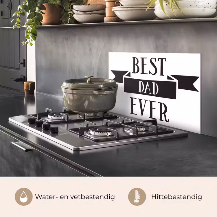 Spatscherm keuken - Papa - Quote - Beste papa — 7