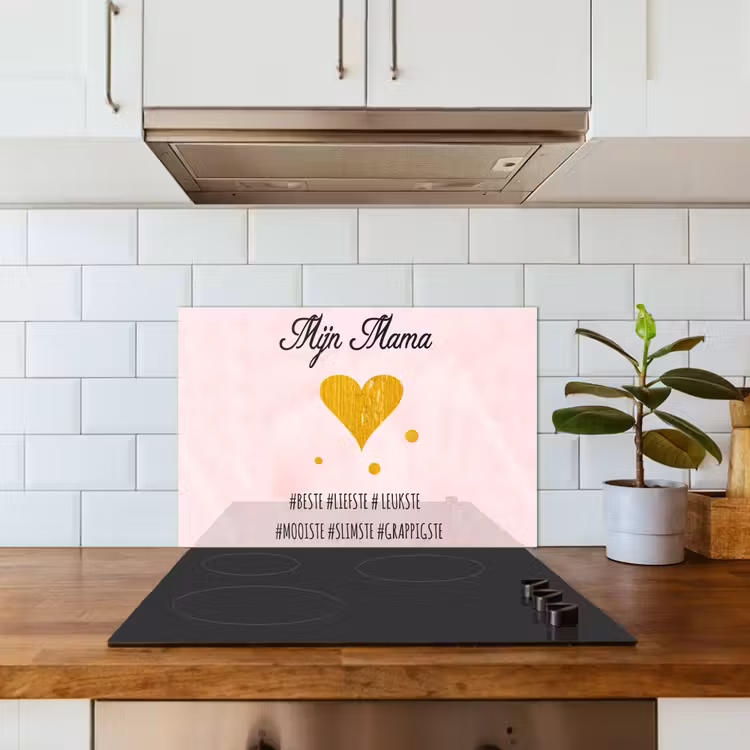 Spatscherm keuken - Quotes - Moeder - Spreuken - Mijn mama — 6