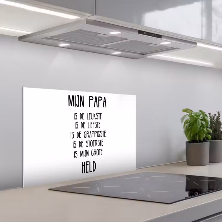 Spatscherm keuken - Quotes - Papa is mijn grote held - Spreuken - Papa — 5