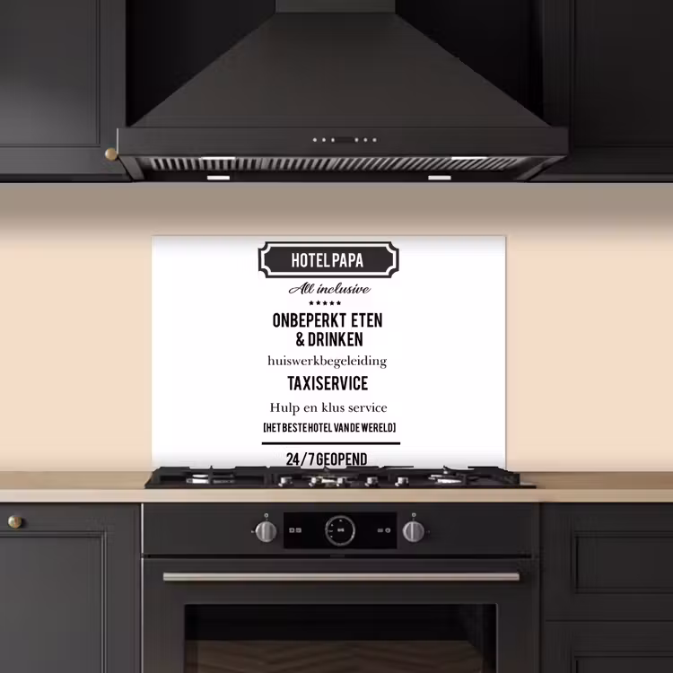 Spatscherm keuken - Spreuken - Hotel papa - Quotes - Vader — 2