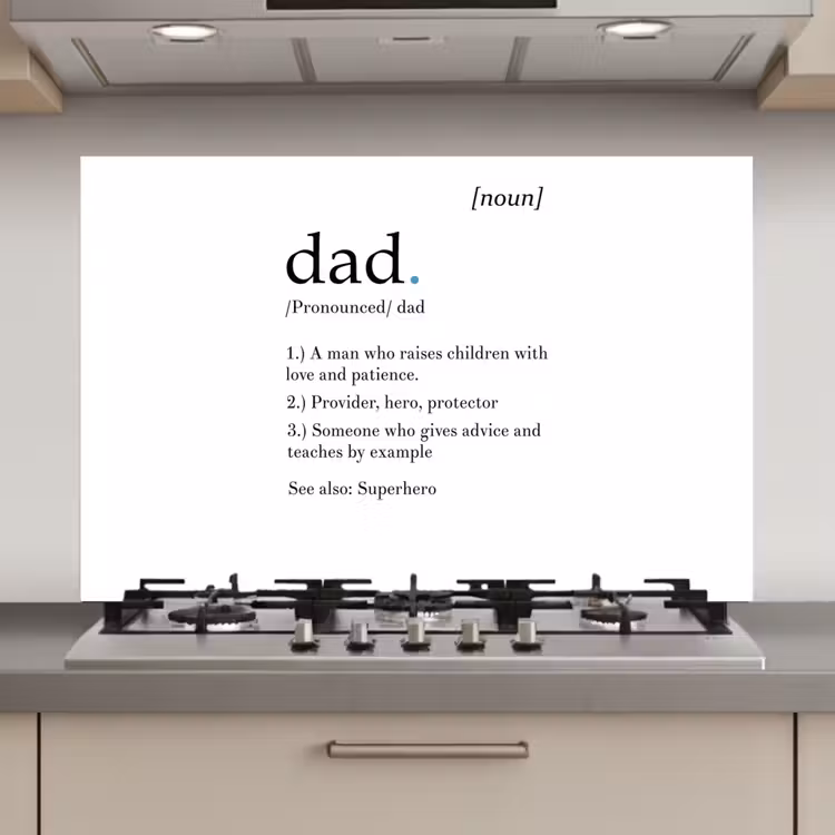 Spatscherm keuken - Spreuken - Papa definitie - Quotes - Dad — 1