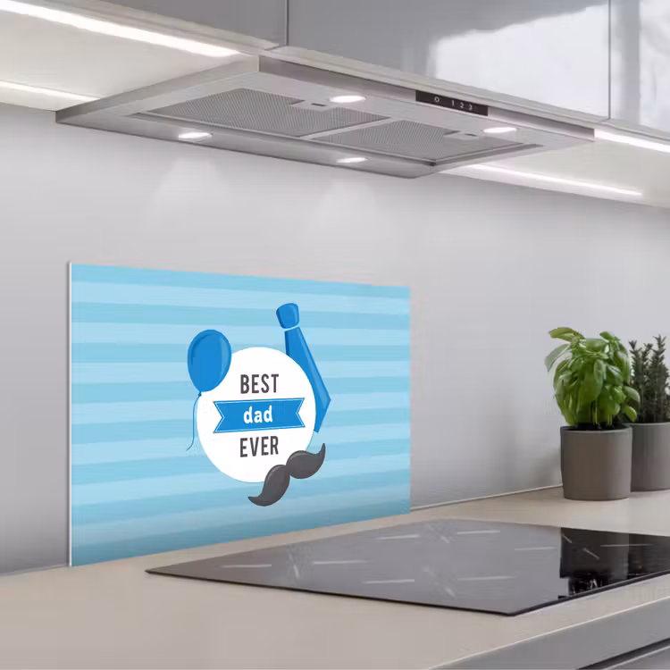 Spatscherm keuken - Spreuken - Quotes - Best dad ever - Vader — 5