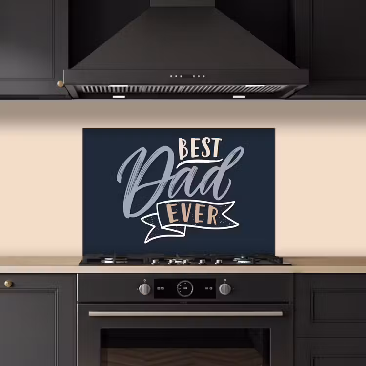 Spatscherm keuken - Quotes - Papa - Best dad ever - Spreuken — 2