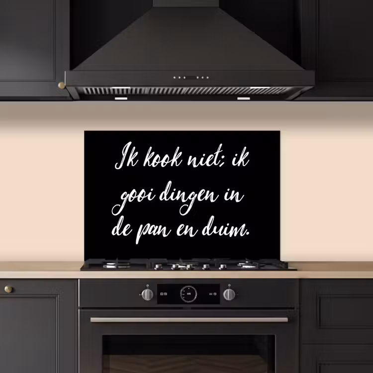 Spatscherm keuken - Ik kook niet - Spreuken - Koken - Humor - Quotes — 2