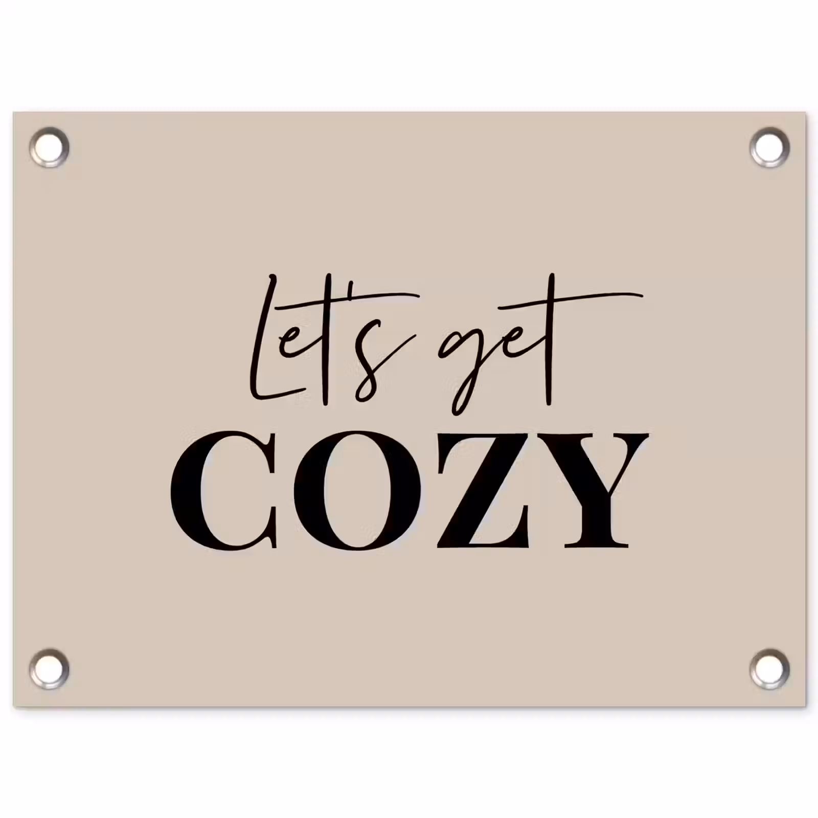 Tuinposter - Beige - Winter - Quote - Cozy — 1