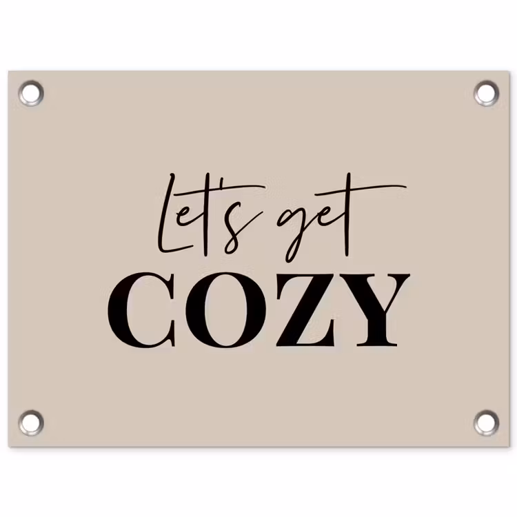 Tuinposter - Beige - Winter - Quote - Cozy — 1