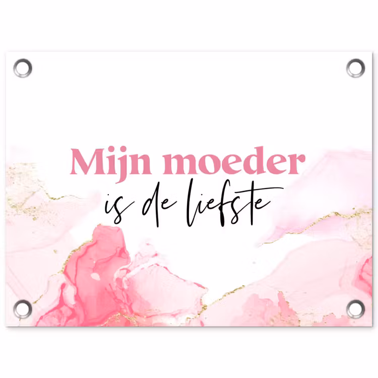 Tuinposter - Quote - Mama - Mijn moeder is de liefste - Roze — 1
