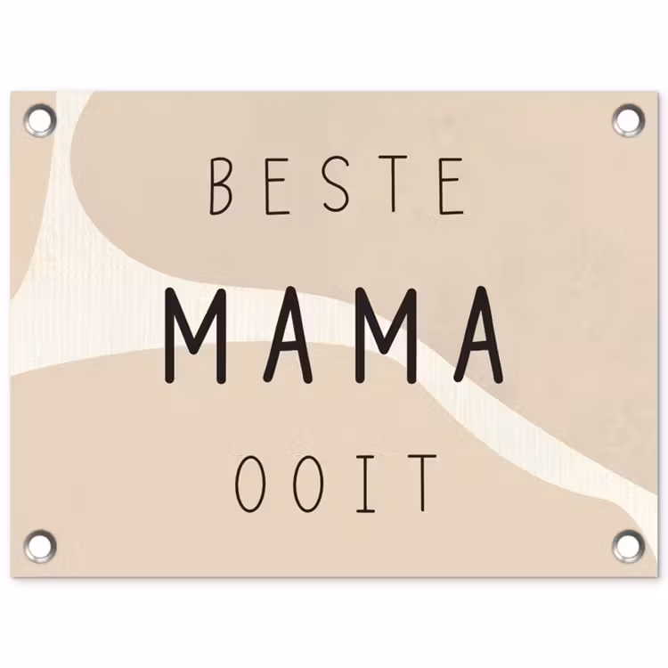 Tuinposter - Quotes - Beste mama ooit - Mama - Spreuken — 1