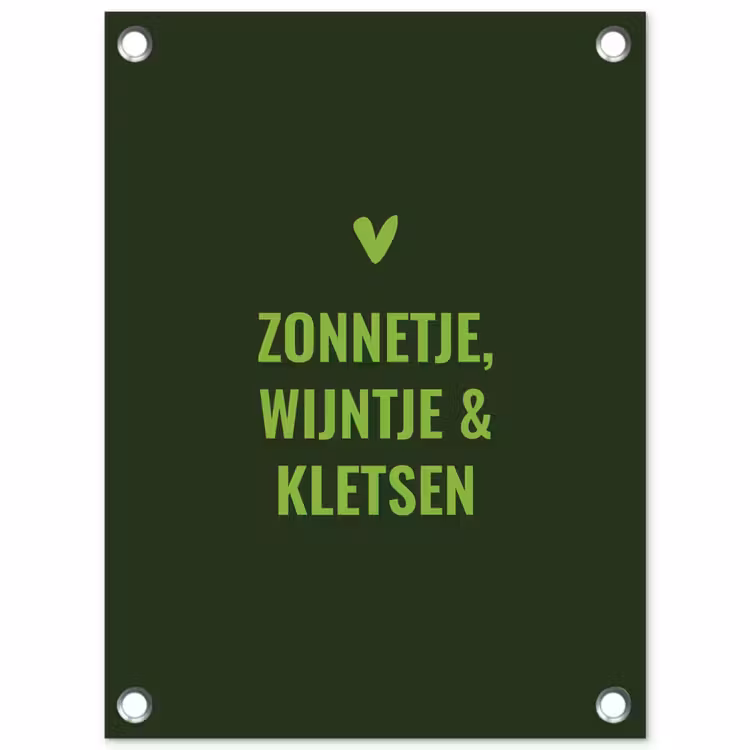 Tuinposter - Donkergroen - Quote - Zon - Zomer — 1