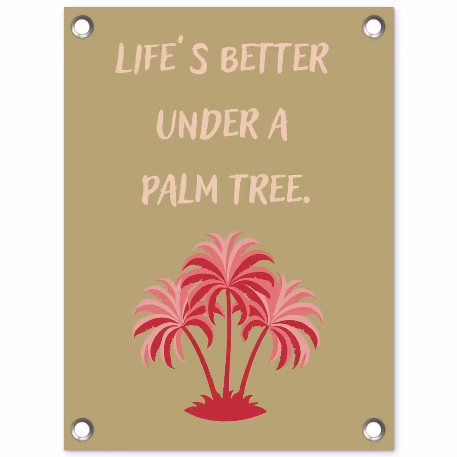 Tuinposter - Groen - Zomer - Quote - Palmboom — 1
