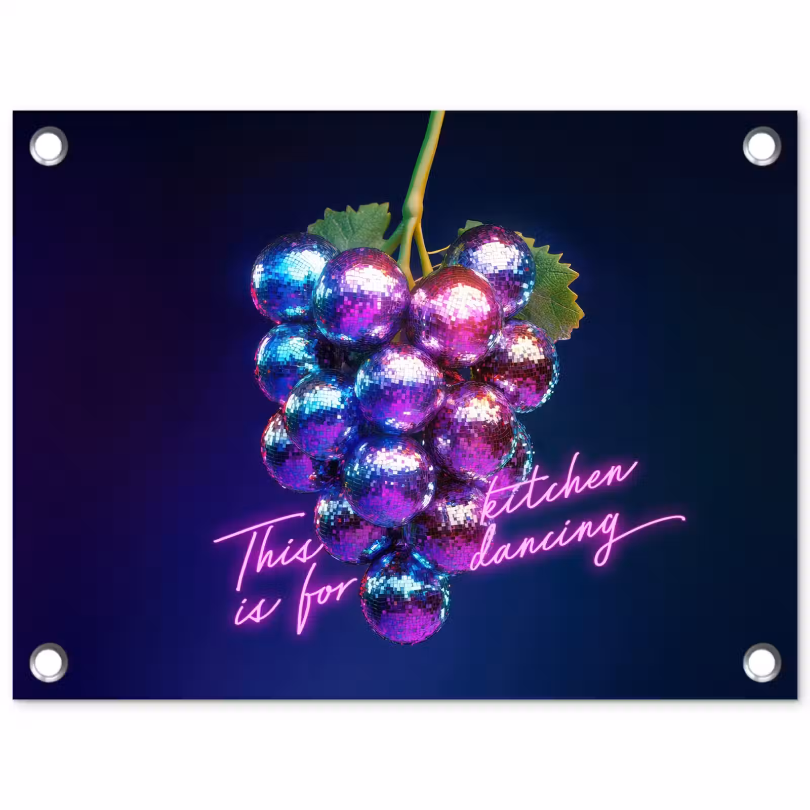 Tuinposter - Quote - Neon - Disco - Druiven — 1