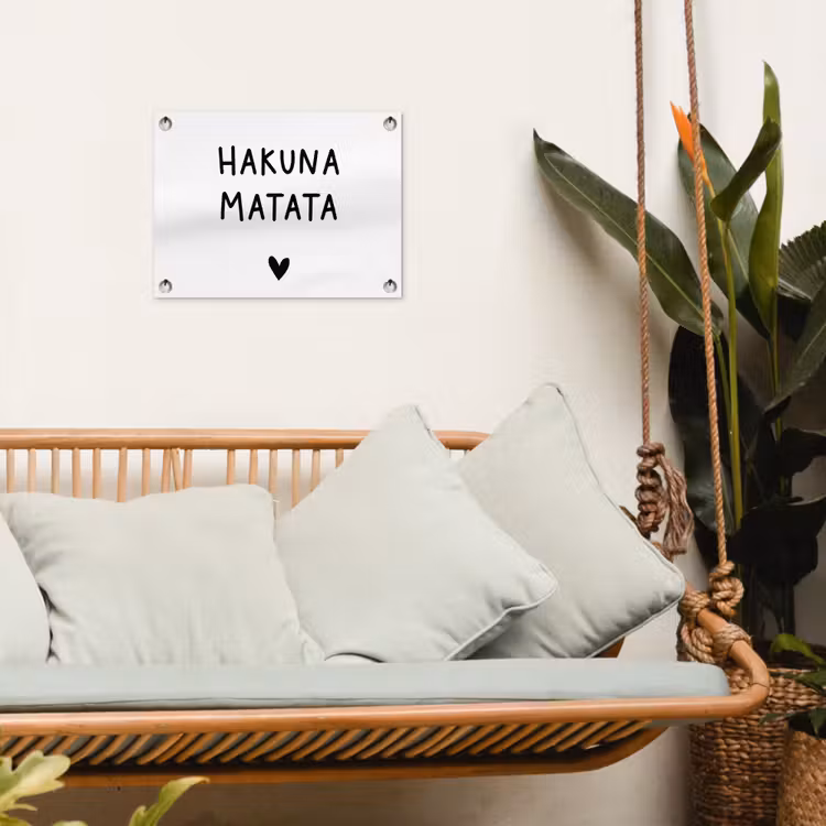 Tuinposter - Hakuna matata - Spreuken - Quotes — 5